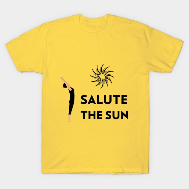 Salute The Sun - Sun Salutation T-Shirt by Via Clothing Co